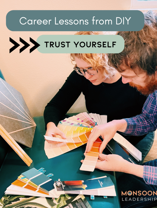Career lessons from DIY about how to trust yourself