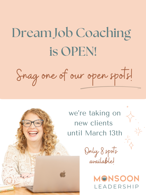 Dream Job Coaching is Open!
